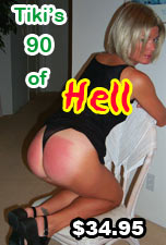 Tiki's 90 of Hell Spanking DVD